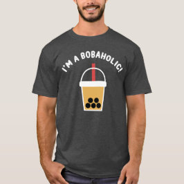 ボバ中毒です! | タピオカドリンク | タピオカティー | Tシャツ
