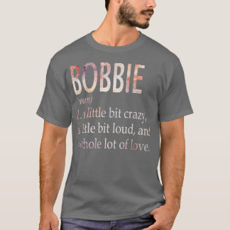 ボビーガール名の定義 Tシャツ