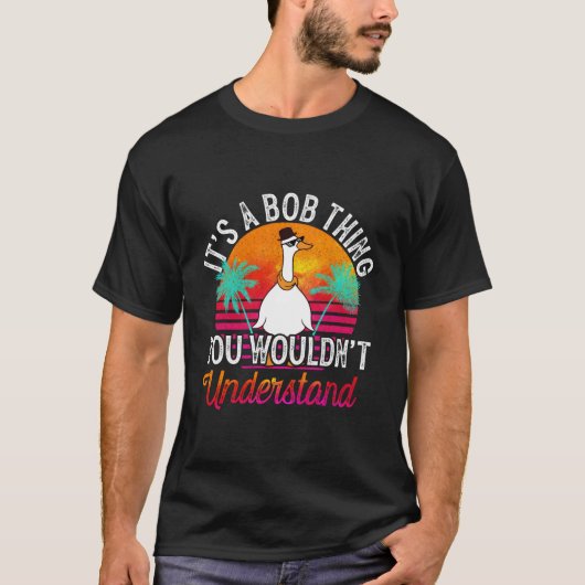 ボブが理解できないことおもしろいだ Tシャツ (正面)