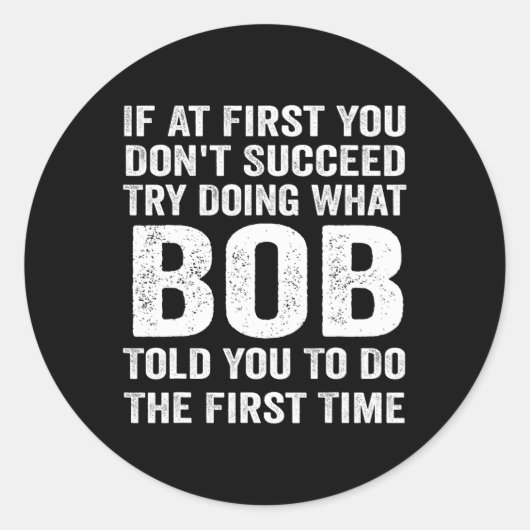 ボブギフト名パーソナライズされた誕生日おもしろいchristma ラウンドシール (正面)