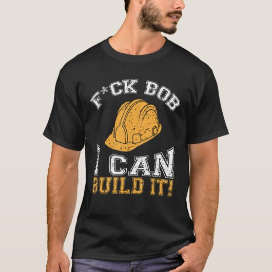 ボブビルダI建築ワーカー1 Tシャツ (正面)