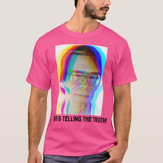 ボブ・ラザールが真実を語っている Tシャツ (正面)
