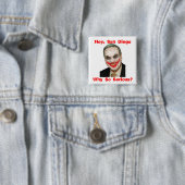 ボブFilner: なぜそう深刻か。 缶バッジ (インサイチュ)