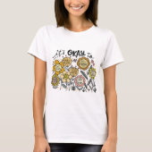 ボヘミアンな花柄Tシャツ - 大丈夫だよ Tシャツ (正面)