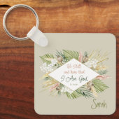 ボホエレガントー聖書の聖句'Be Still and Know' キーホルダー (正面)