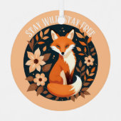 ボホキツネ"ステイワイルドステイフリー"ウッドランドデザイン メタルオーナメント (正面)