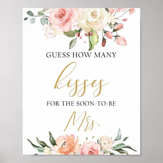 ボホ赤面ピンクピーチフローラどのように多くのキスサイン ポスター (正面)