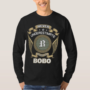 ボボの力を過小評価するな Tシャツ