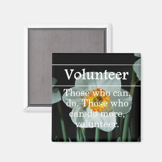 ボランティアは他の人のためにより多くを行う マグネット (正面/裏面)