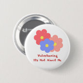 ボランティアは私のことではない 缶バッジ (正面&裏面)