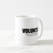 ボランティア-民主主義者を個別指導して下さい コーヒーマグカップ (正面右)