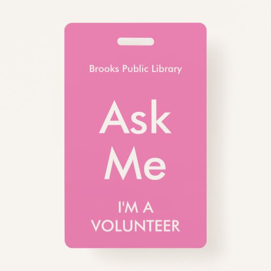 ボランティ頼アのピンクの私バッジ バッジ (正面)