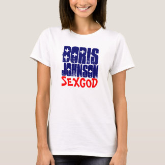 ボリスジョンソンSEXGODの女性によって合われる上 Tシャツ