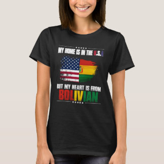 ボリビア私の家はアメリカだが、私のハートは Tシャツ