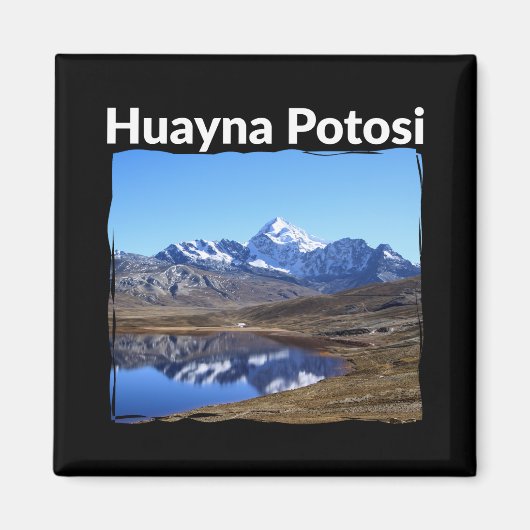 ボリビアHuayna Potosi Mountain - Andes Art マグネット (正面)