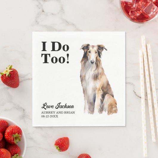 ボルゾイの結婚式ナプキン写真入り "I Do Too" スタンダードランチョンナプキン (インサイチュ)