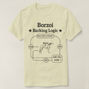 ボルゾイバーキング論理おもしろい犬オーナー皮肉 Tシャツ