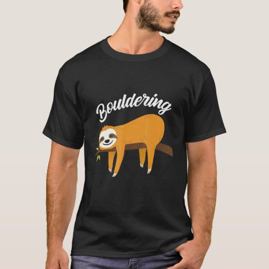ボルダリング楽しいナマケモノロッククライミング Tシャツ (正面)