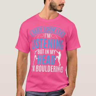 ボルダリング登山ウォールマウンテン登山大きい石 Tシャツ