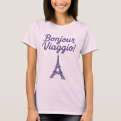 ボンジュール・ヴィアッジョ! Tシャツ (正面)