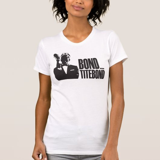 ボンド...タイトボンド Tシャツ (正面)
