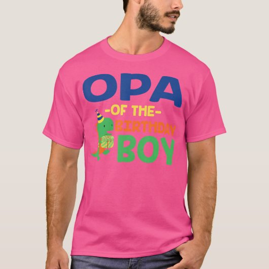 ボーイサウルスレックス誕生日PaのOpa Tシャツ (正面)