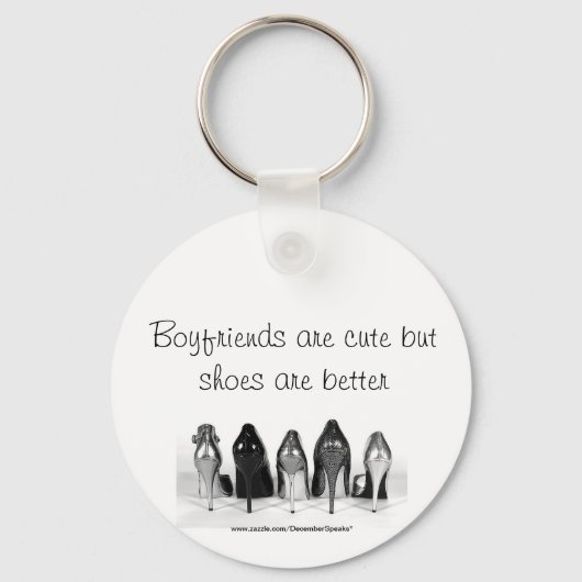 ボーイフレンドは可愛いけど、靴の方が良い キーホルダー (正面)