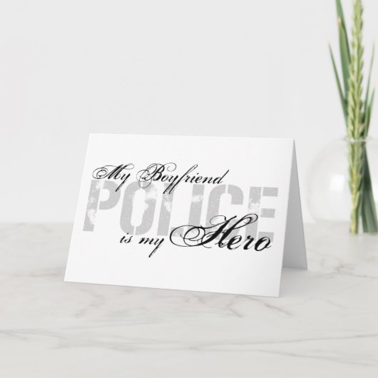 ボーイフレンドは私のヒーロー – 警察 カード (正面)