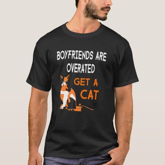 ボーイフレンドは過大評価 猫を飼おう かわいい子猫  Tシャツ (正面)