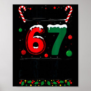 ボーイ ガールズ 6 7 クリスマス おもしろい 67 メーム これ僕の聖 ポスター