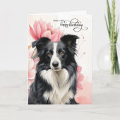 ボーダーコリー 犬 ピンクの植物の花 誕生日 カード (正面)