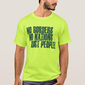 ボーダー無し国家のちょうど人々無し Tシャツ