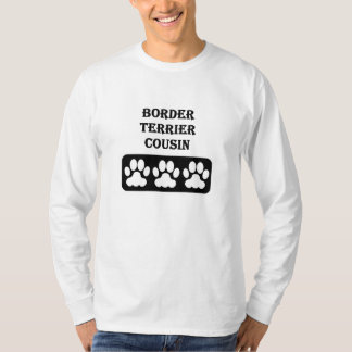 ボーダー・テリアの従兄弟 Tシャツ