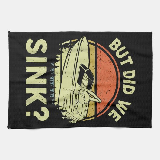 ボートおもしろいが、私たちは男性の女性モーターボートをシンクした キッチンタオル (横)