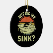 ボートおもしろいが、私たちは男性の女性モーターボートをシンクした セラミックオーナメント (右)