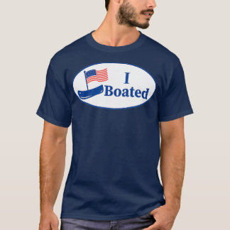 ボートおもしろいI BOATED投票ステッカーグラフィック Tシャツ