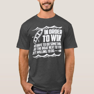 ボートで勝つために Tシャツ