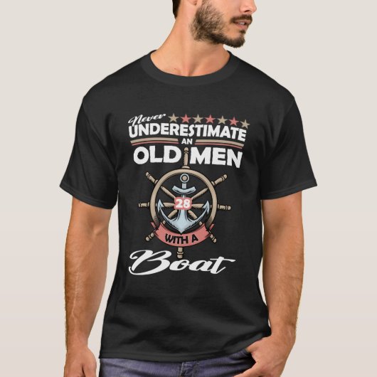 ボートで老人を過小評価しない28 Tシャツ (正面)