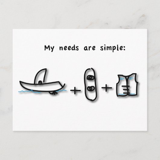 ボートは私が必要とするすべてだ ポストカード (正面)