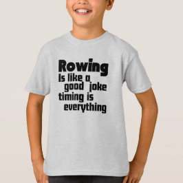 ボートは良い冗談のようなもので、タイミングは全てである Tシャツ