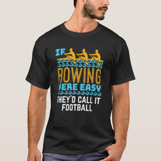 ボートもしは簡単クおもしろいルーのチーム・ルーワー Tシャツ (正面)