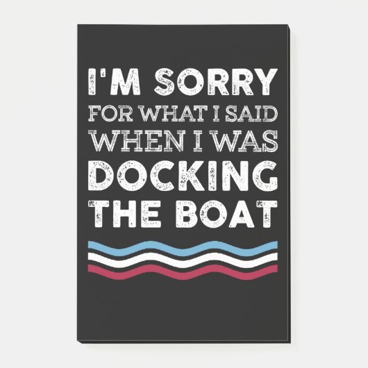 ボートをドッキングしていた時に言ったことをごめんなさい ポストイット (正面)