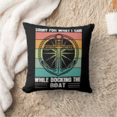 ボートをドッキングしている間に私が言ったことをごめんなさいレトロ クッション (ブランケット)