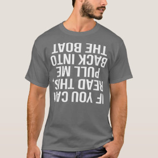 ボートフィッシングバスロッドに私を引おもしろいき戻す Tシャツ