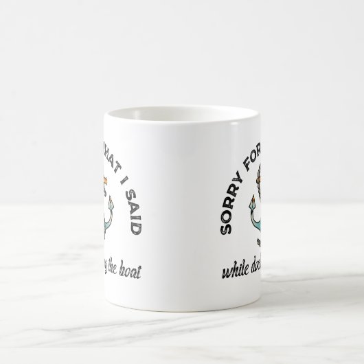 ボートユーモアのいかりおもしろいを言ってごめんなさい コーヒーマグカップ (中央)