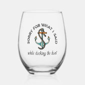 ボートユーモアのいかりおもしろいを言ってごめんなさい ステムなしワイングラス (正面)