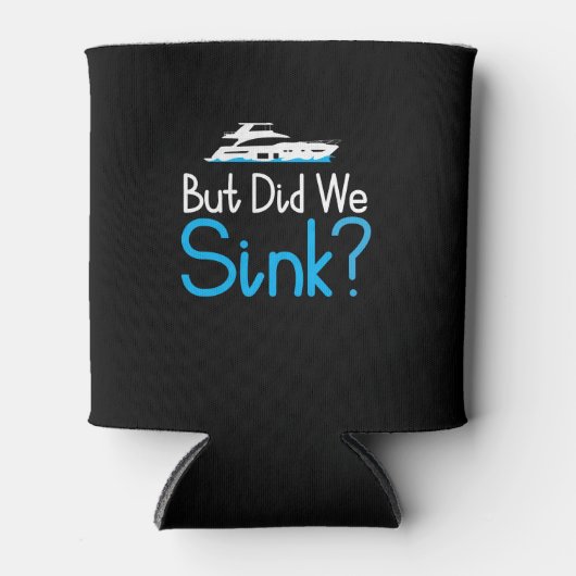 ボート – しかし、私たちは沈んだ 缶クーラー (正面)