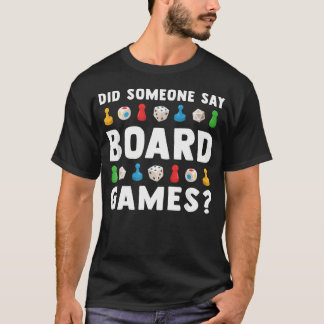 ボードゲームで遊ぼうとしたのかな?面白い Tシャツ