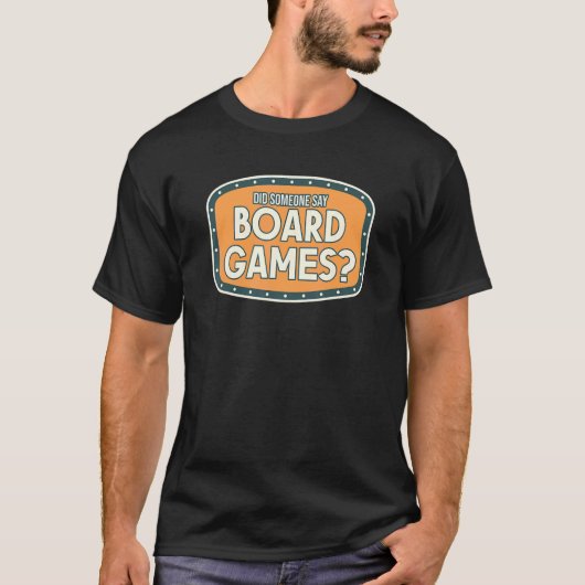 ボードゲームとは言わなかった Tシャツ (正面)