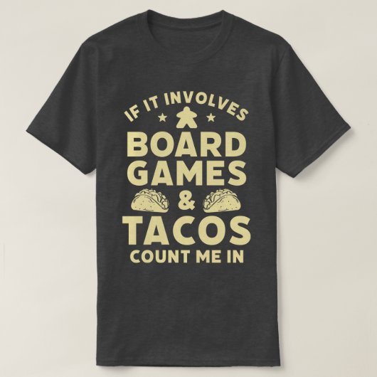ボードゲームとタコスおもしろいゲームナイトホスト Tシャツ (デザイン正面)